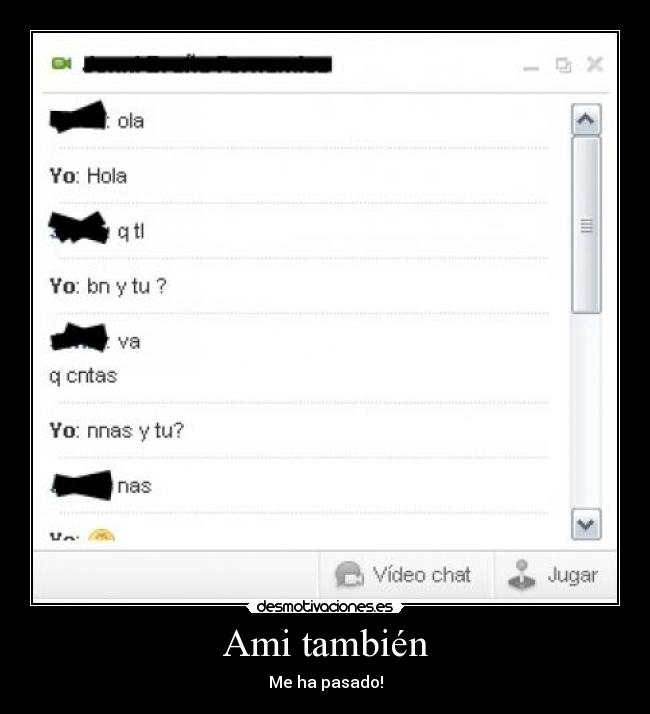 Ami también - Me ha pasado!