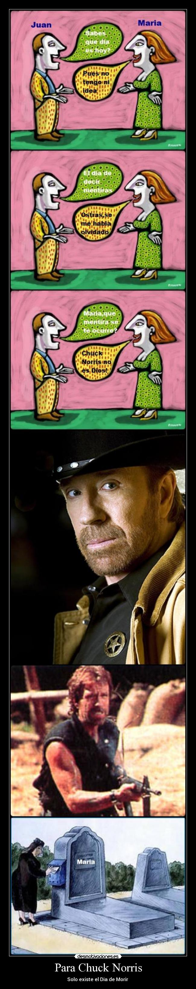 Para Chuck Norris - Solo existe el Dia de Morir 