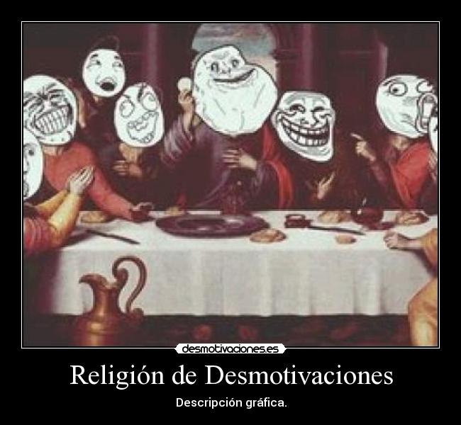 Religión de Desmotivaciones - Descripción gráfica.