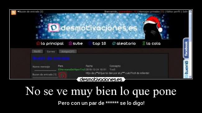 No se ve muy bien lo que pone - Pero con un par de ****** se lo digo!