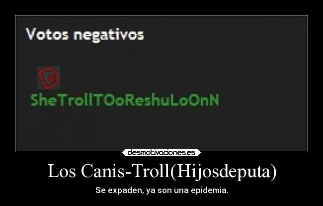 Los Canis-Troll(Hijosdeputa) - 