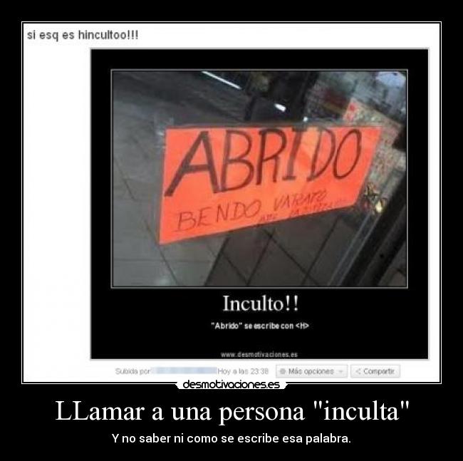 LLamar a una persona inculta -