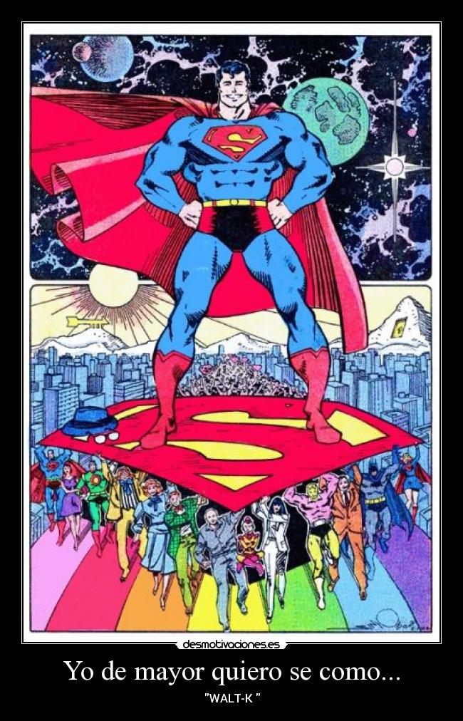 Yo de mayor quiero se como... -