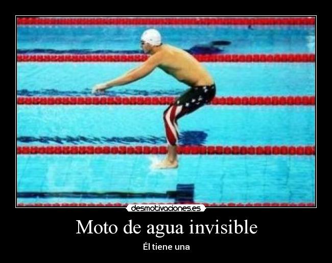 Moto de agua invisible - Él tiene una