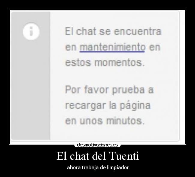El chat del Tuenti - ahora trabaja de limpiador