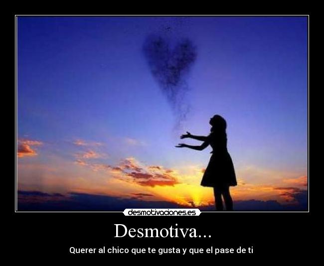 Desmotiva... -