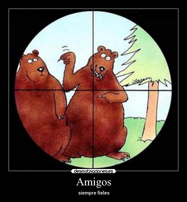 carteles amigos chulololo desmotivaciones