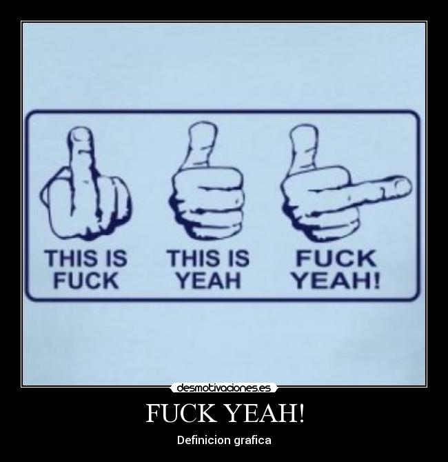 FUCK YEAH! - 