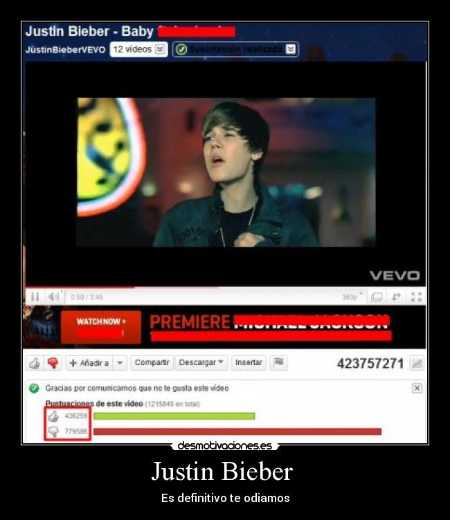 Justin Bieber  - Es definitivo te odiamos