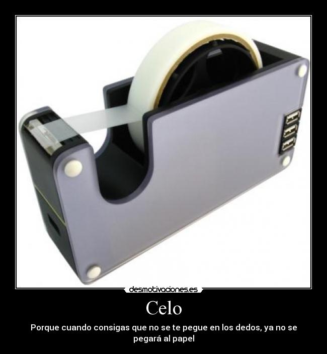 Celo - Porque cuando consigas que no se te pegue en los dedos, ya no se pegará al papel