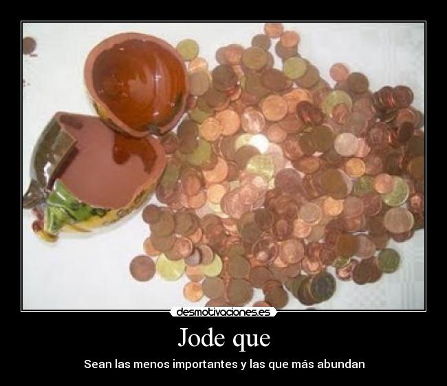 carteles centimoscabroneschatarra desmotivaciones