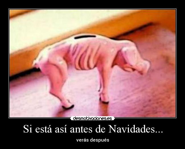 Si está así antes de Navidades... - verás después