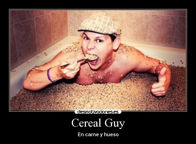 Cereal Guy -