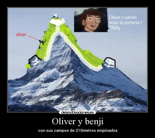 Oliver y benji - con sus campos de 210metros empinados