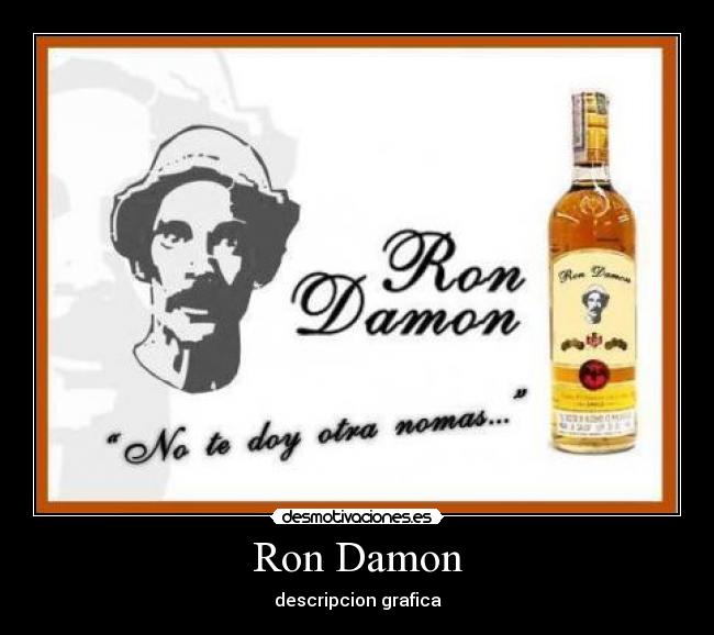 Ron Damon - descripcion grafica