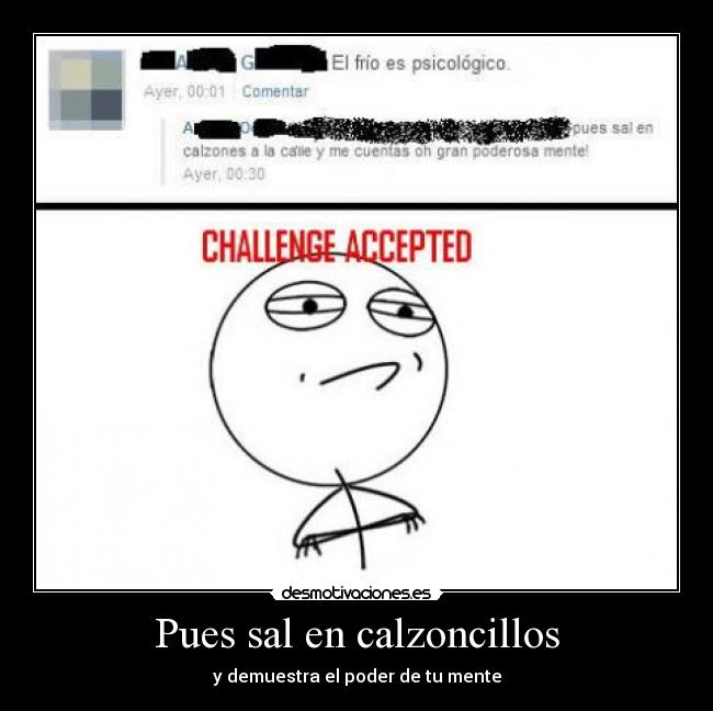 Pues sal en calzoncillos -