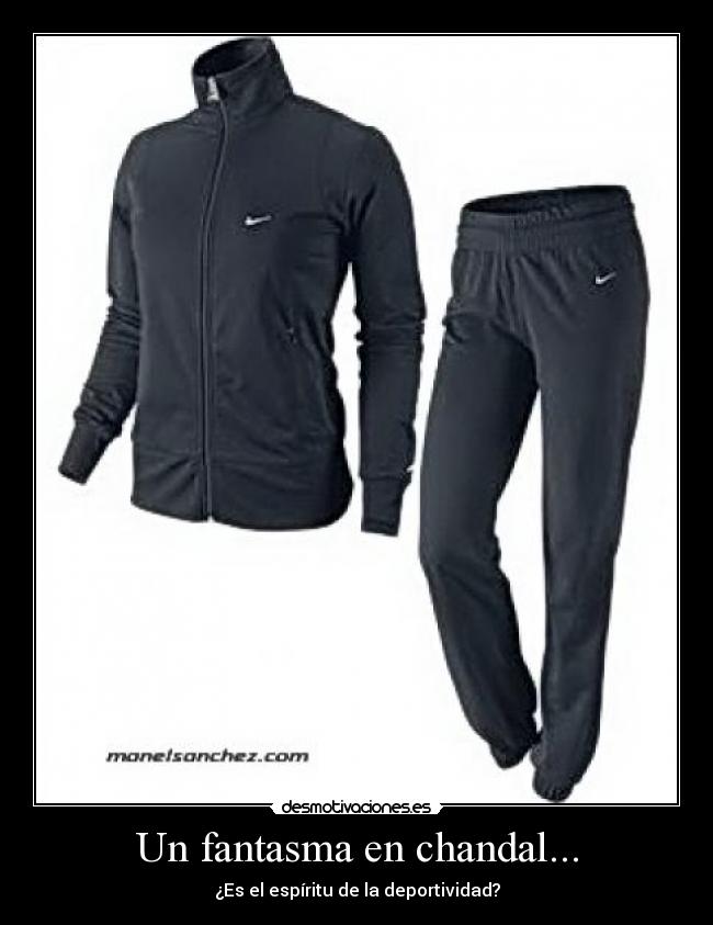 Un fantasma en chandal... -