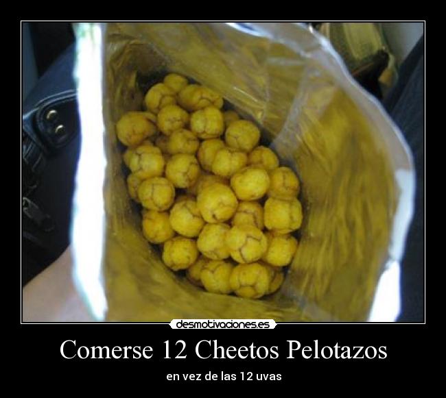 Comerse 12 Cheetos Pelotazos -