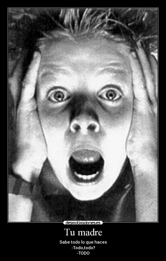 Tu madre -