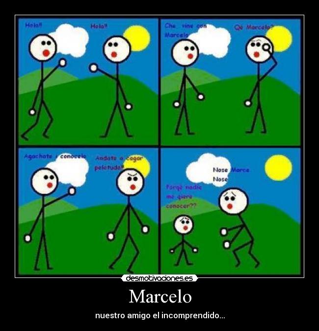 carteles marcelo amigote otro forever alone desmotivaciones