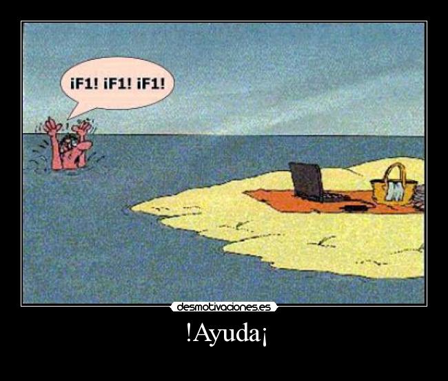 carteles ayuda chiste informatico desmotivacion desmotivaciones