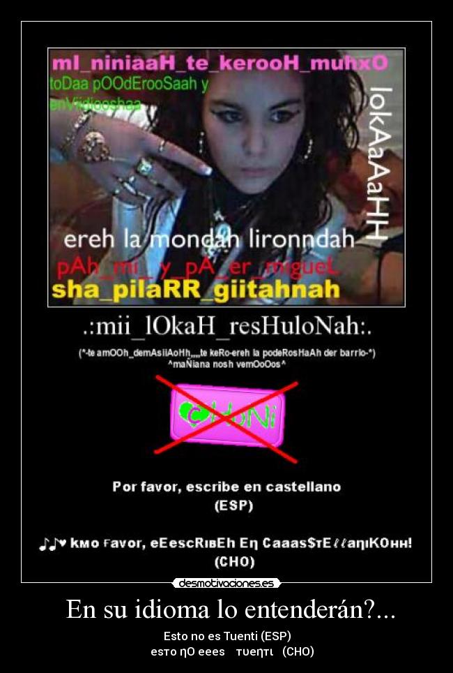 carteles idioma choni tuenti desmotivaciones