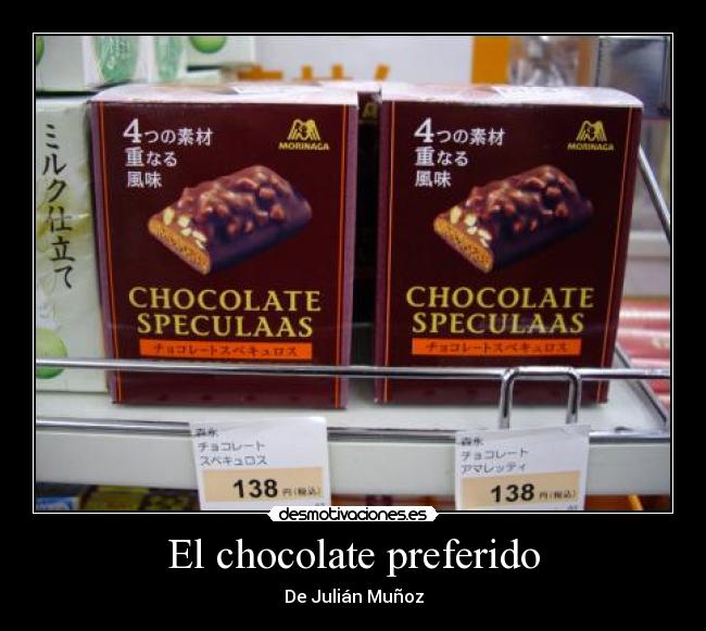 El chocolate preferido -