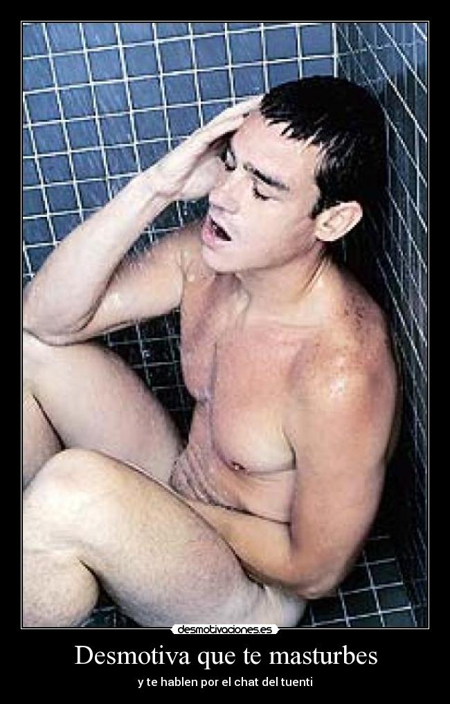 Desmotiva que te masturbes -