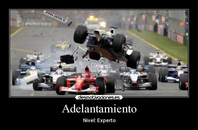 Adelantamiento - Nivel: Experto