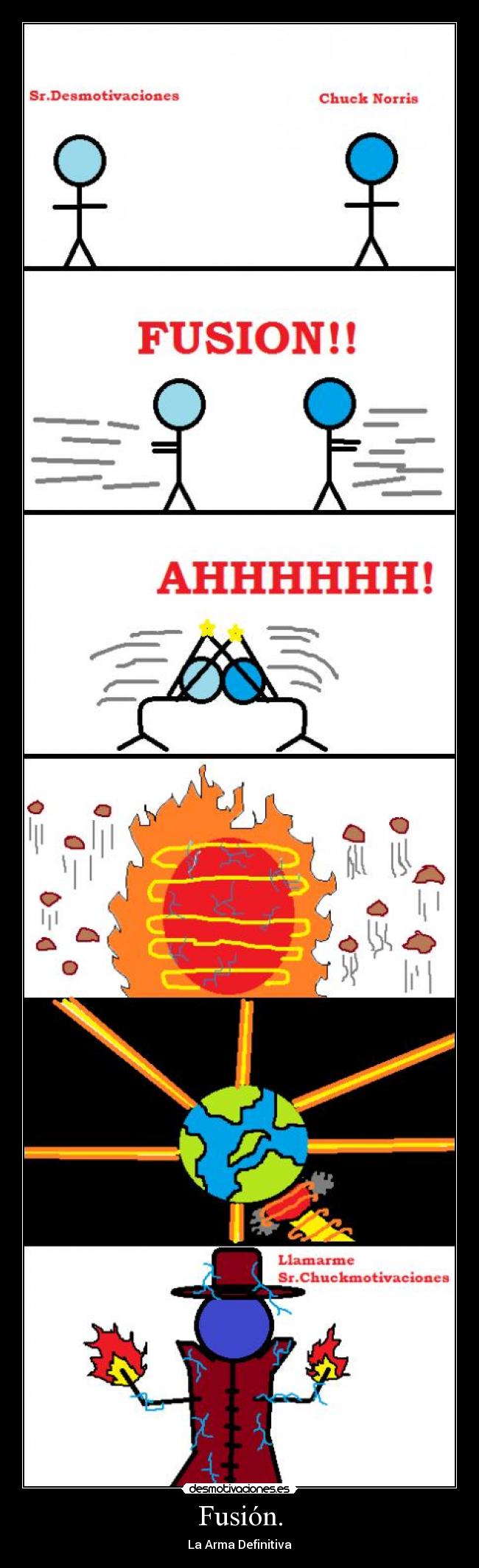 Fusión. - La Arma Definitiva