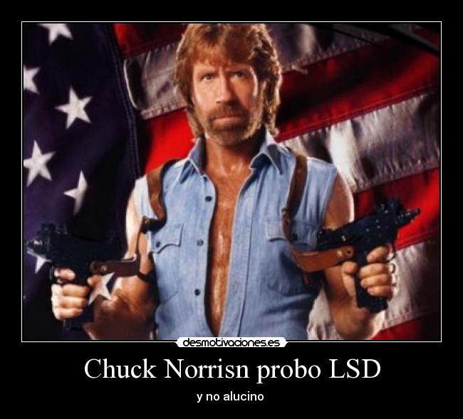 carteles droga chuk norris desmotivaciones