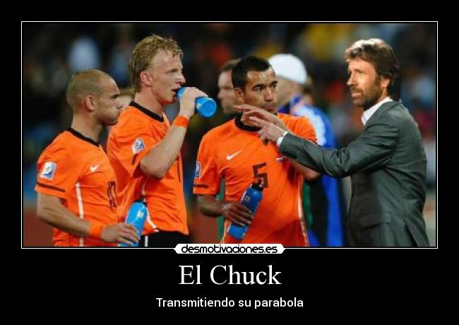 El Chuck - Transmitiendo su parabola