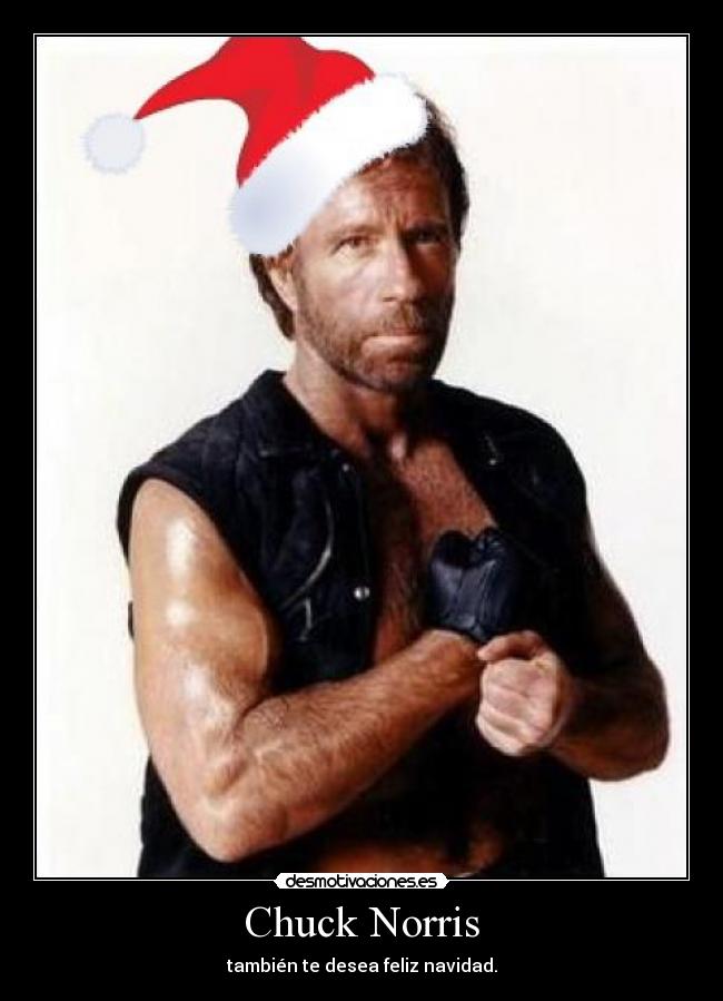 Chuck Norris - también te desea feliz navidad.