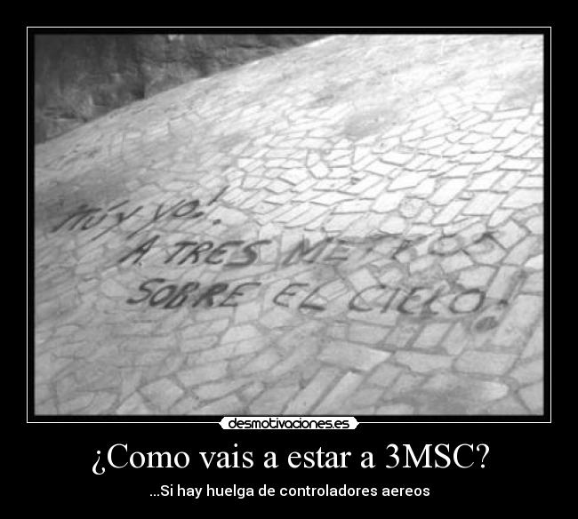 carteles 3msc desmotivaciones