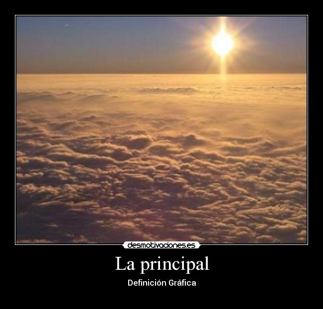 La principal -