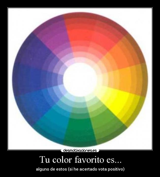Tu color favorito es... - 
