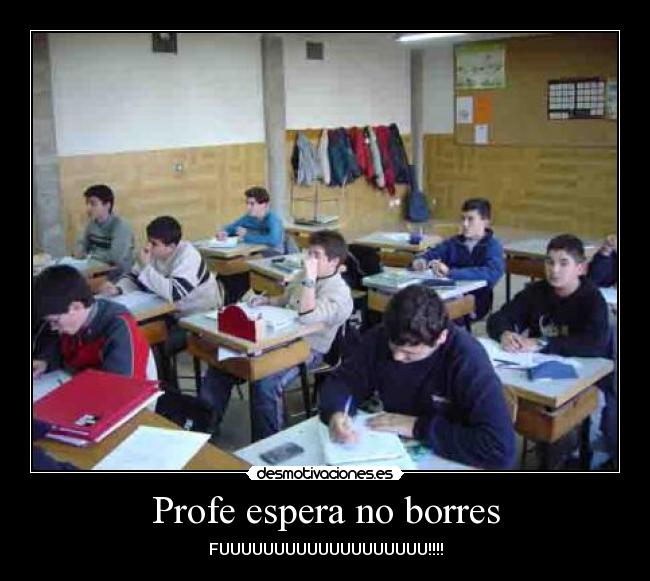 Profe espera no borres - 