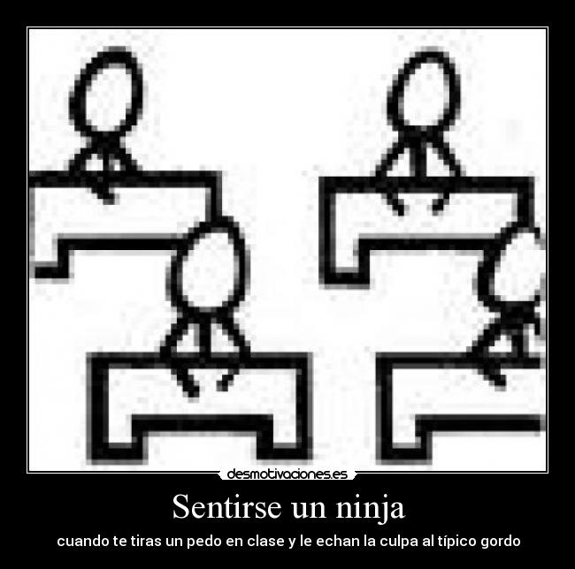 Sentirse un ninja -