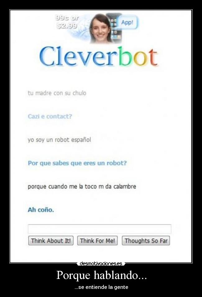 Porque hablando... - ...se entiende la gente