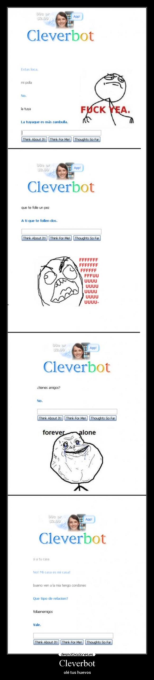 Cleverbot - olé tus huevos