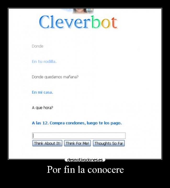 Por fin la conocere -