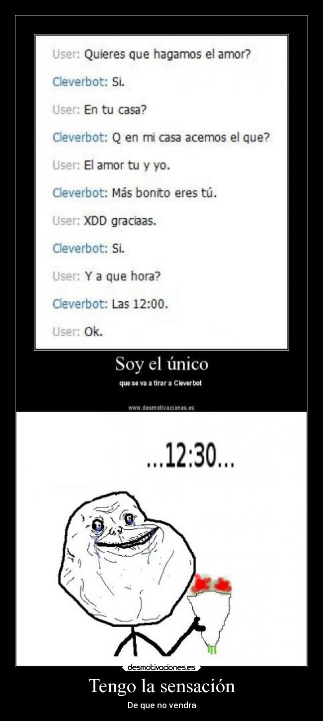 Tengo la sensación - De que no vendra