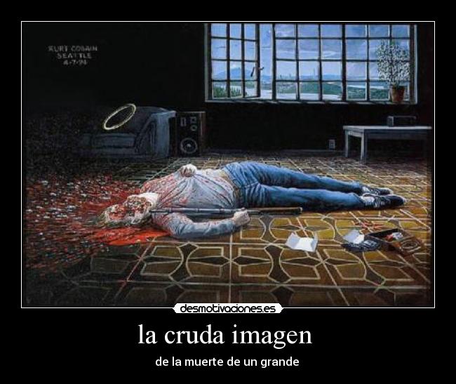 la cruda imagen - de la muerte de un grande