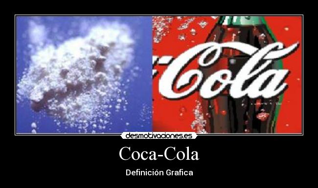 carteles coca cola desmotivaciones
