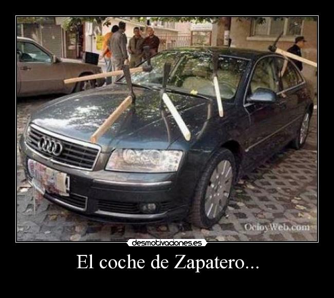 El coche de Zapatero... - 