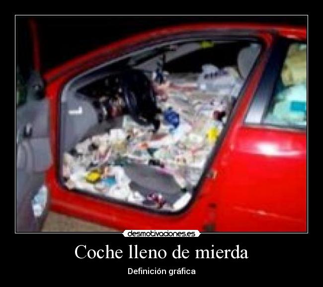 Coche lleno de mierda - 