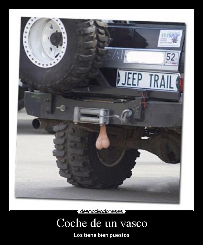 Coche de un vasco - Los tiene bien puestos