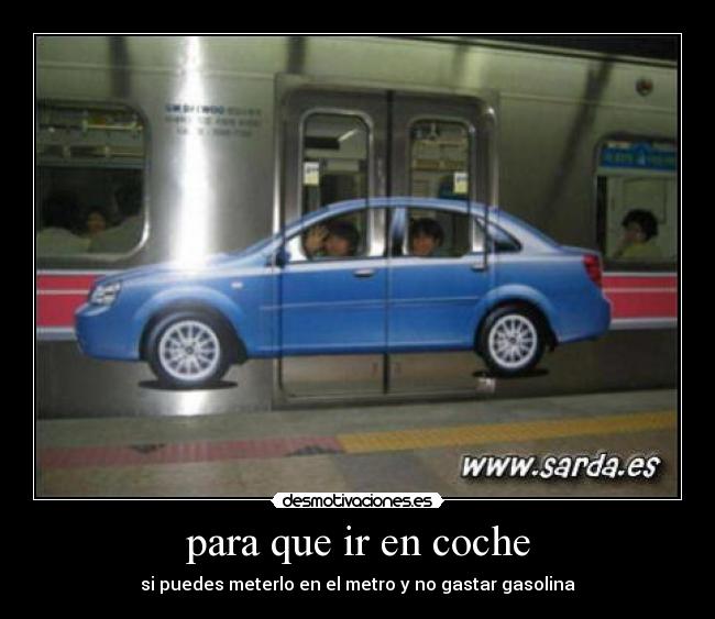 para que ir en coche -