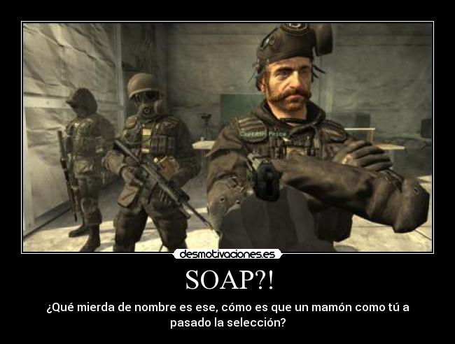 SOAP?! -