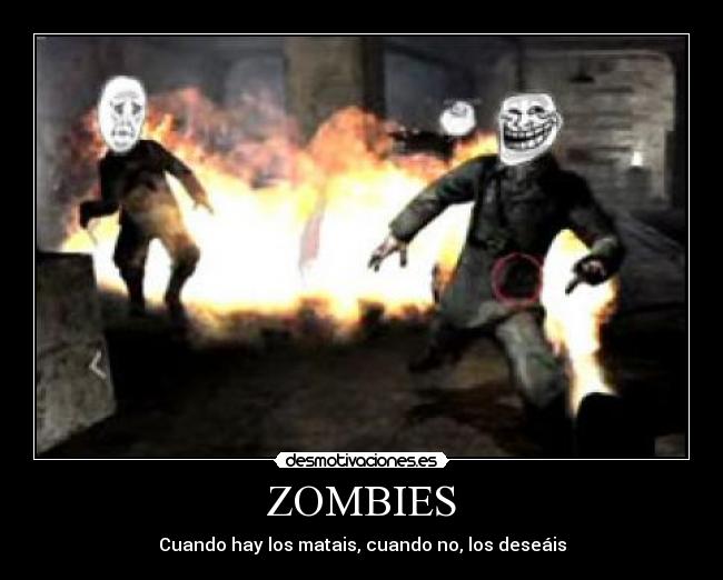ZOMBIES - 